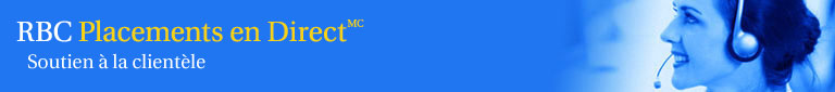 RBC Placements en Direct Soutien � la client�le