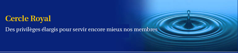 RBC Royal Circle - Des privileges elargis pour servir encore mieux nos membres